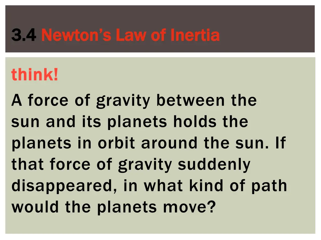 3 4 3 4 newton s law of inertia newton 7