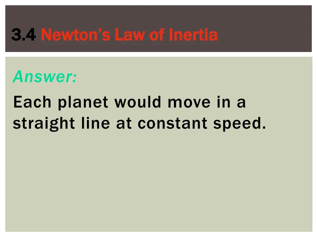 3 4 3 4 newton s law of inertia newton 8