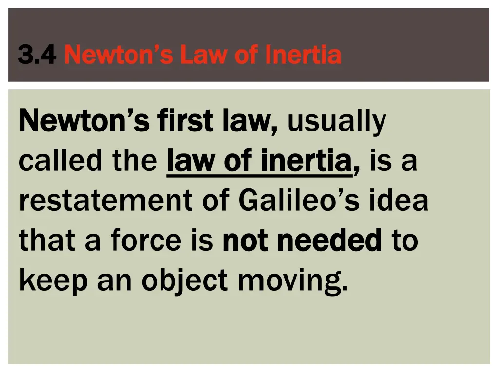 3 4 3 4 newton s law of inertia newton