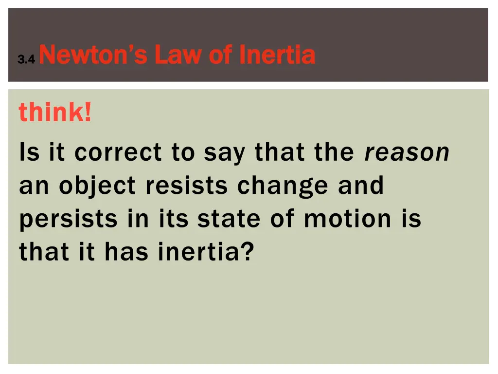 3 4 newton s law of inertia newton 1