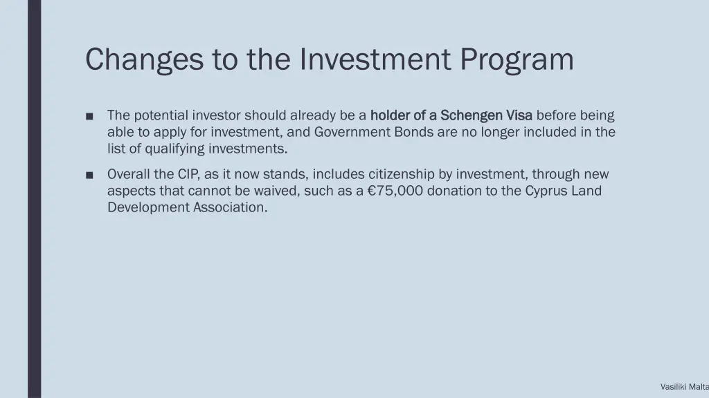 changes to the investment program