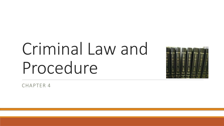 criminal law and procedure