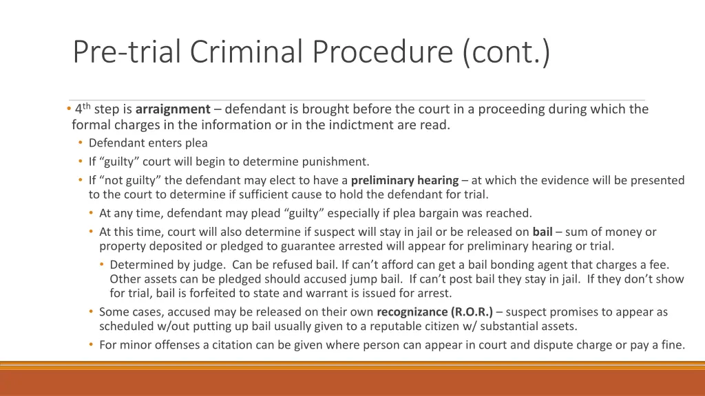 pre trial criminal procedure cont