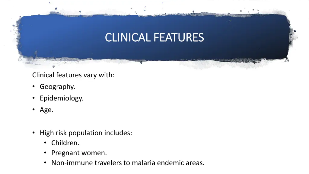 clinical features clinical features