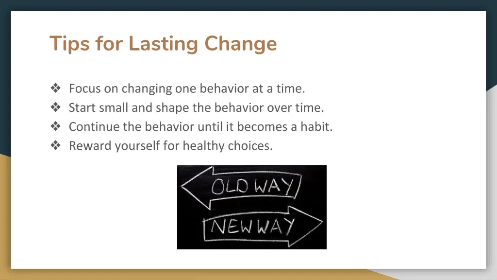 tips for lasting change