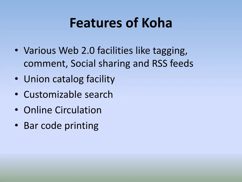 features of koha