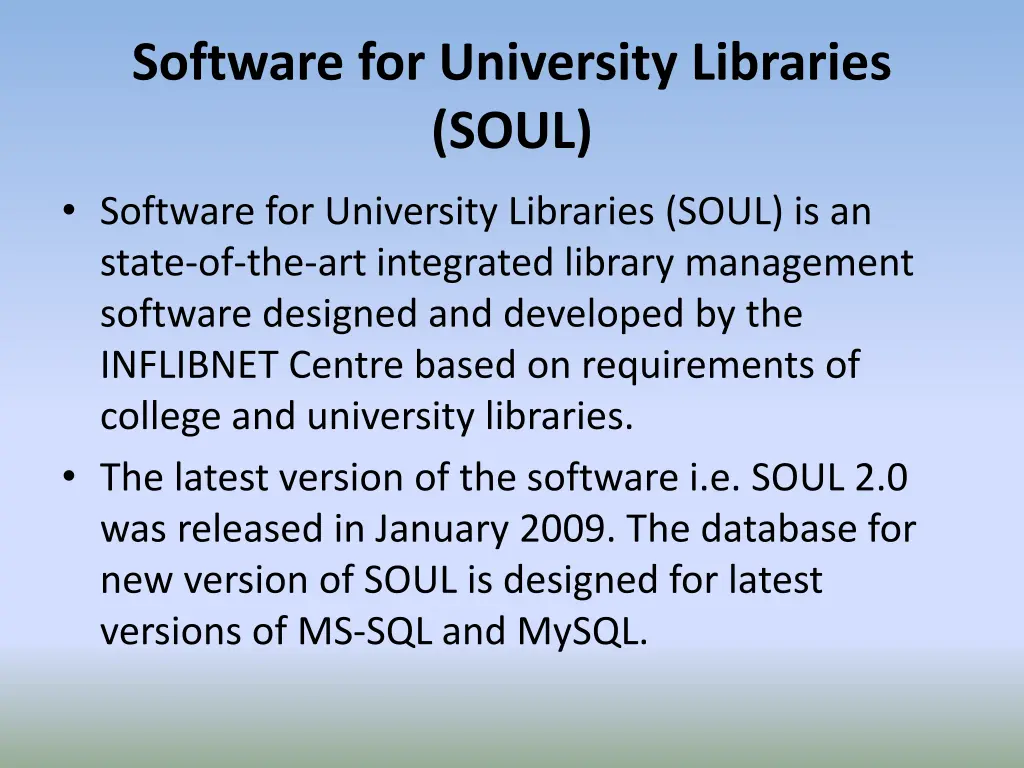 software for university libraries soul