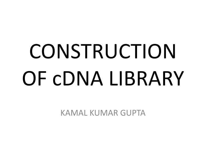 construction of cdna library