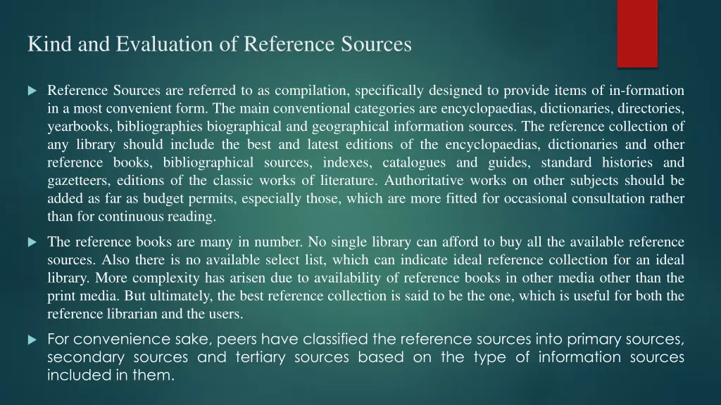 kind and evaluation of reference sources