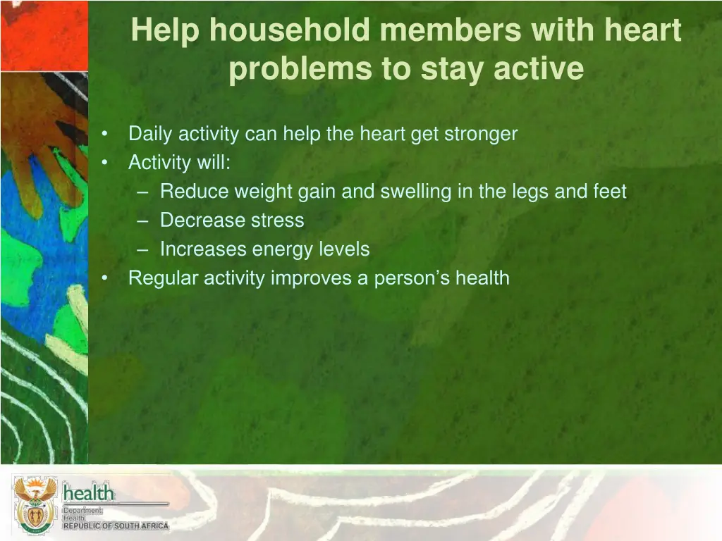 help household members with heart problems