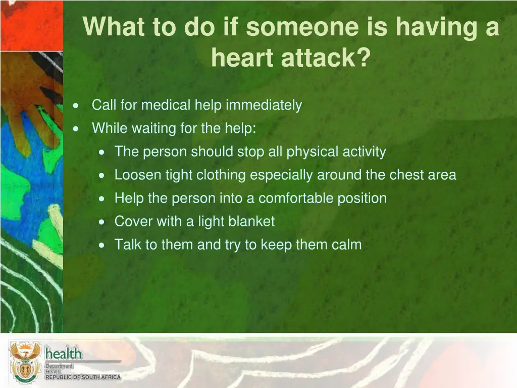 what to do if someone is having a heart attack