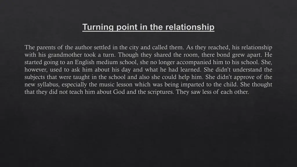 turning point in the relationship