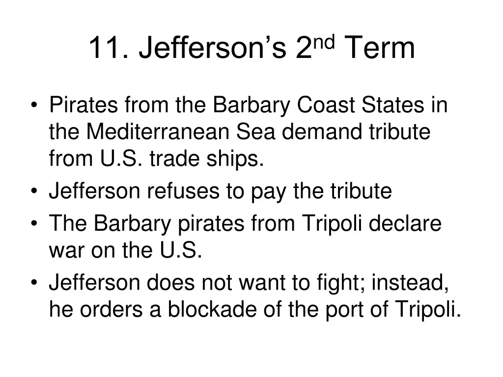 11 jefferson s 2 nd term