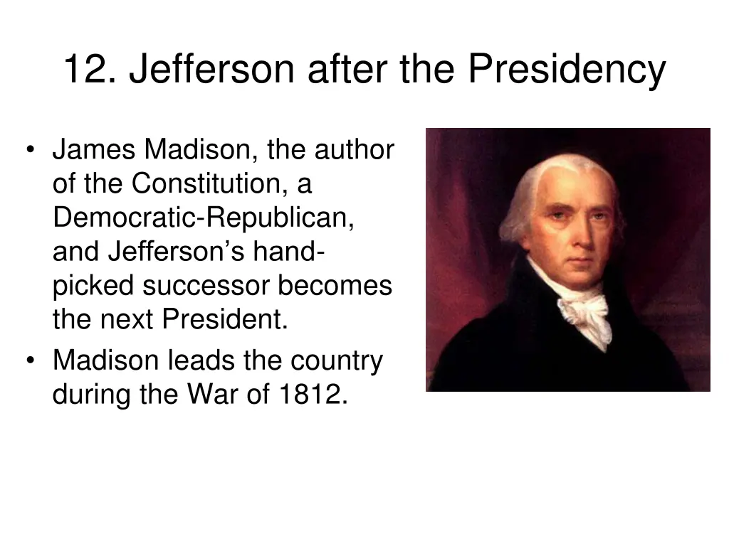 12 jefferson after the presidency