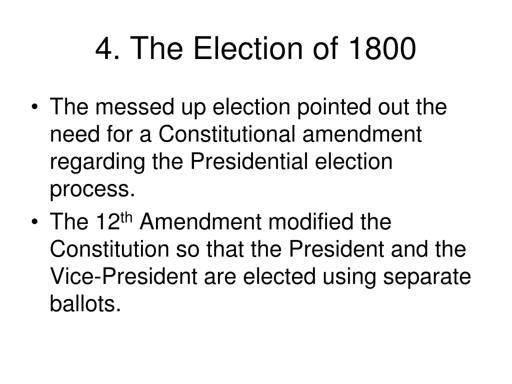 4 the election of 1800 4