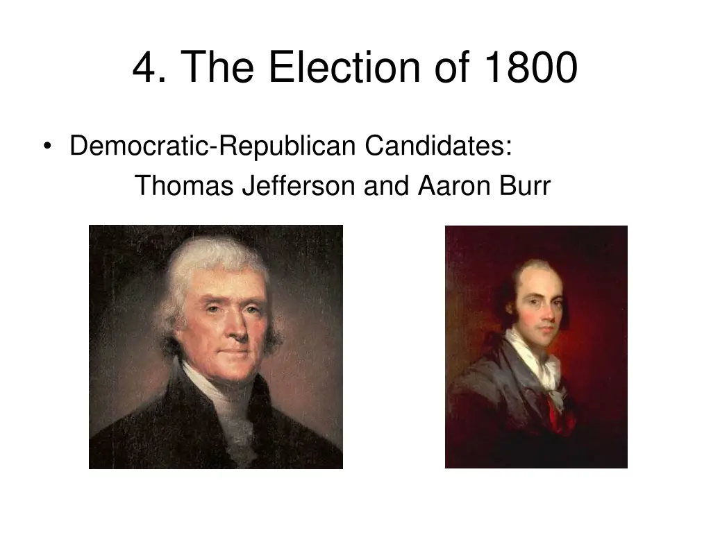 4 the election of 1800