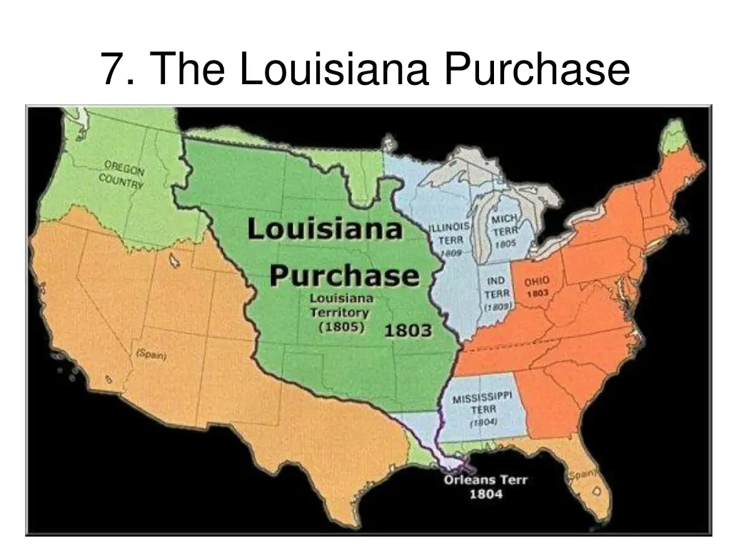 7 the louisiana purchase 7