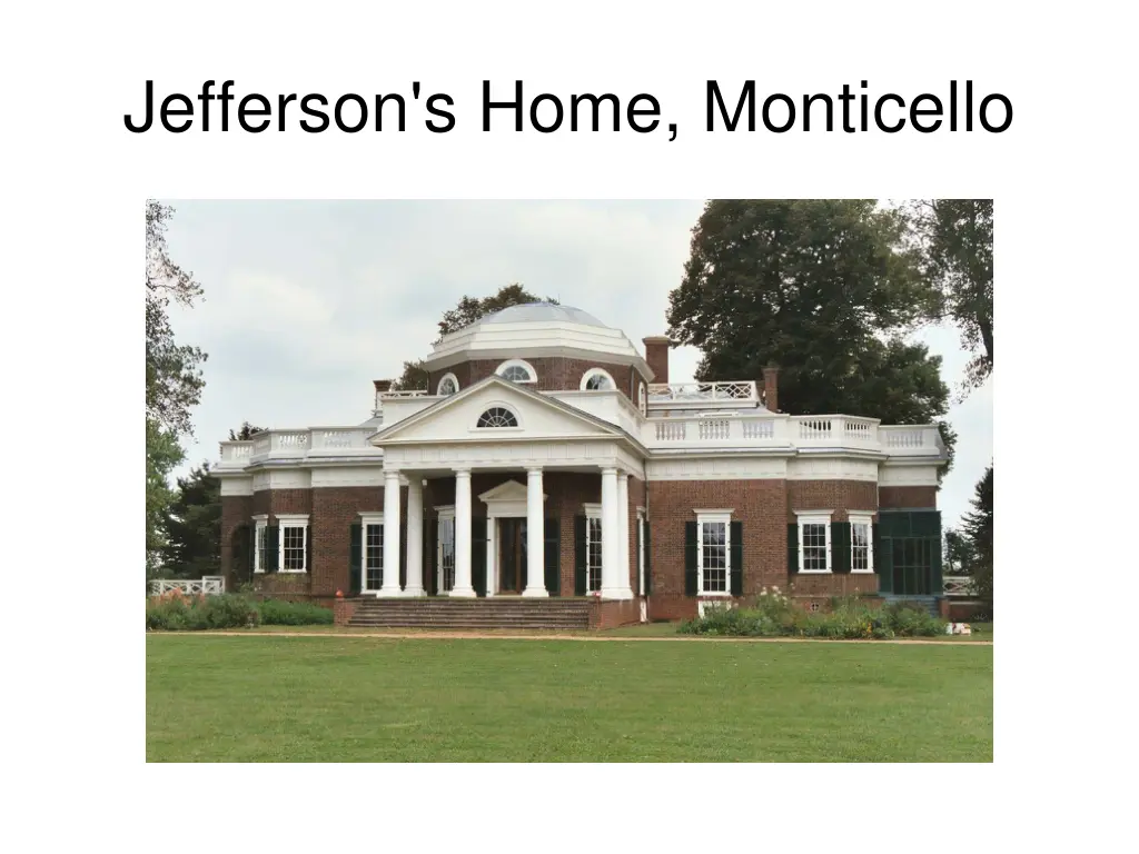 jefferson s home monticello