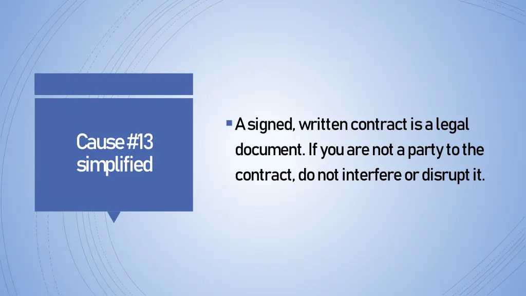 a signed written contract is a legal document