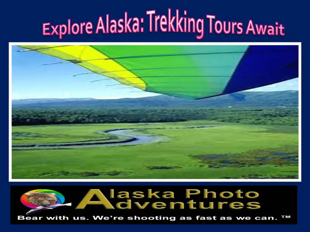 explore alaska trekking tours await 2