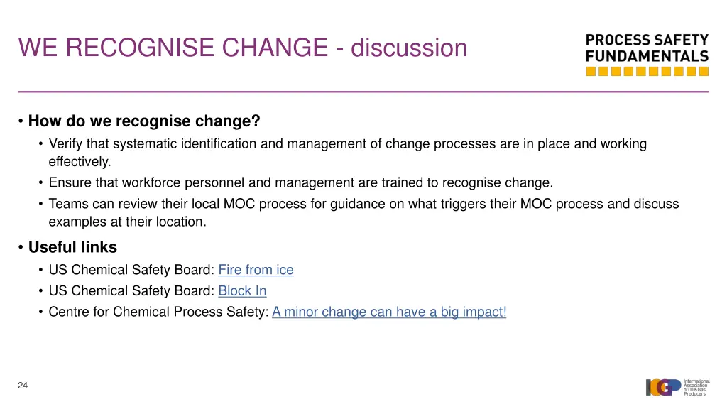 we recognise change discussion