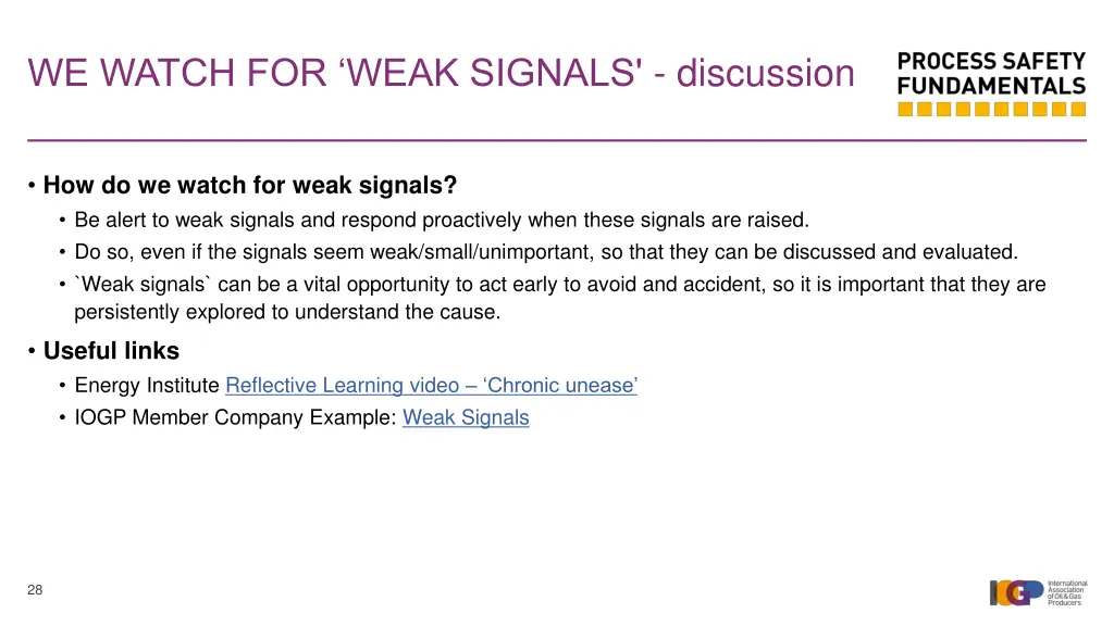 we watch for weak signals discussion