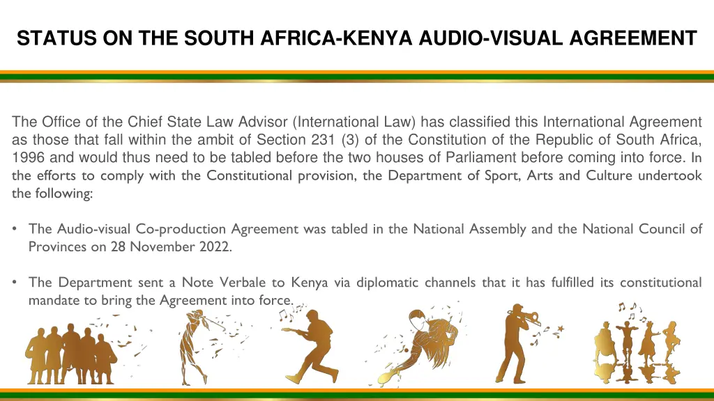 status on the south africa kenya audio visual