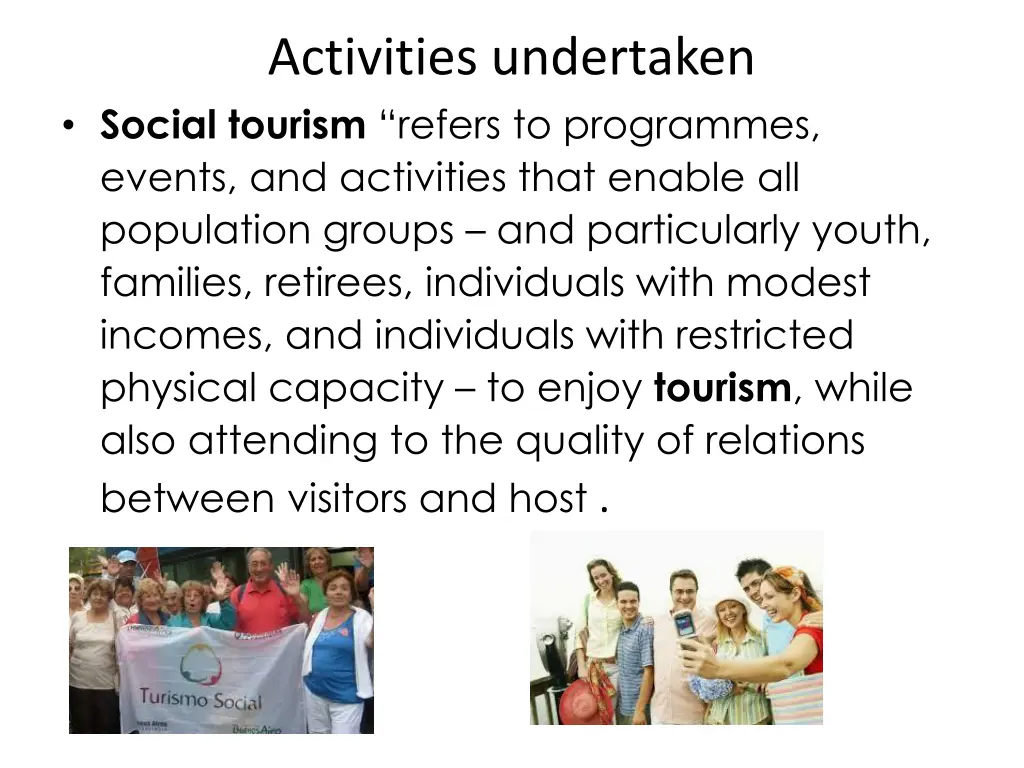 activities undertaken social tourism refers