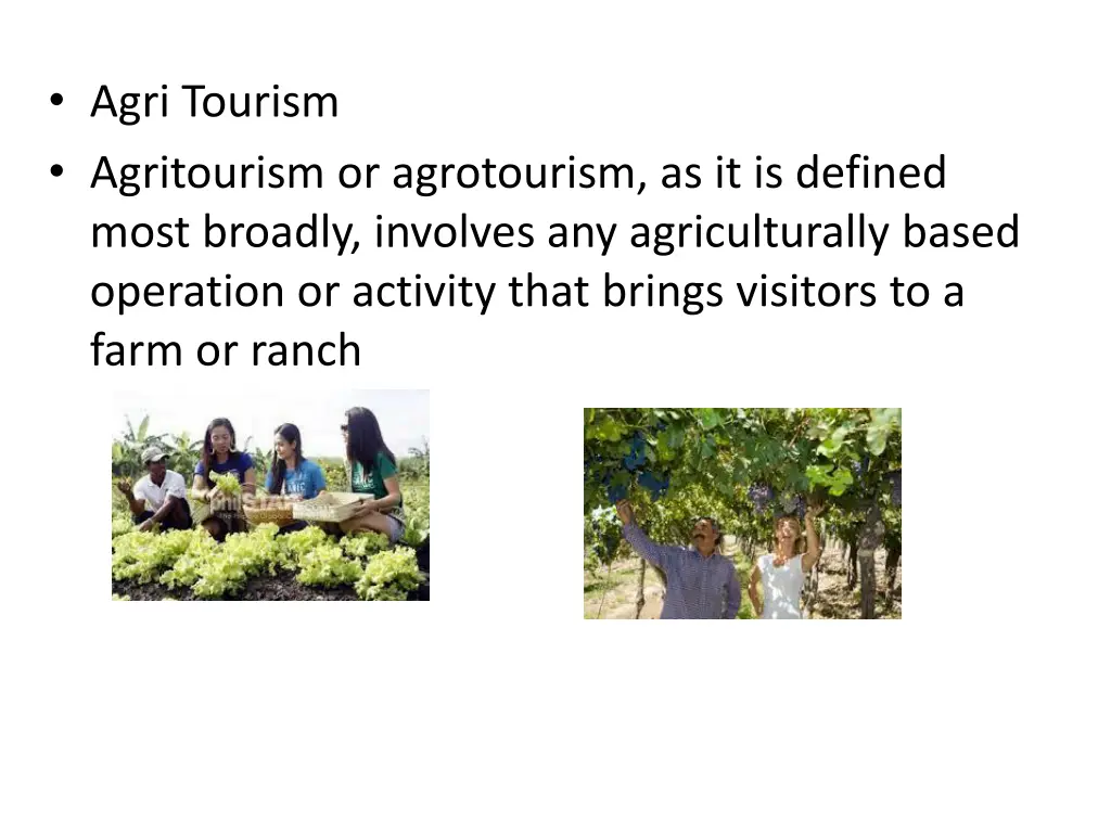 agri tourism agritourism or agrotourism