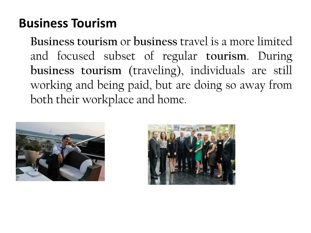 business tourism business tourism or business