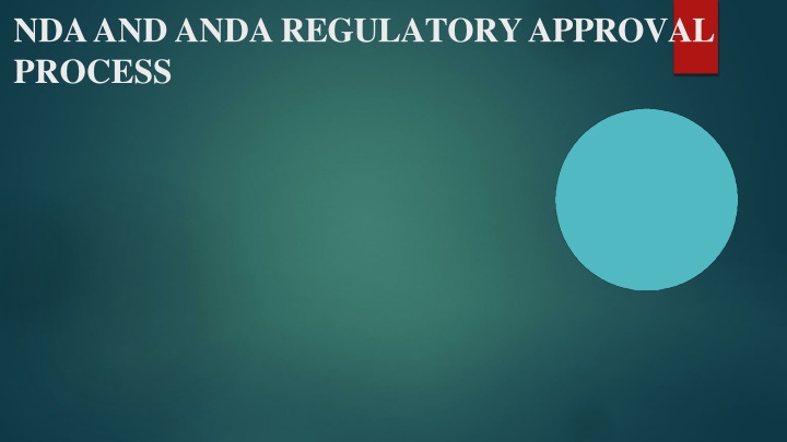 nda and anda regulatory approval process