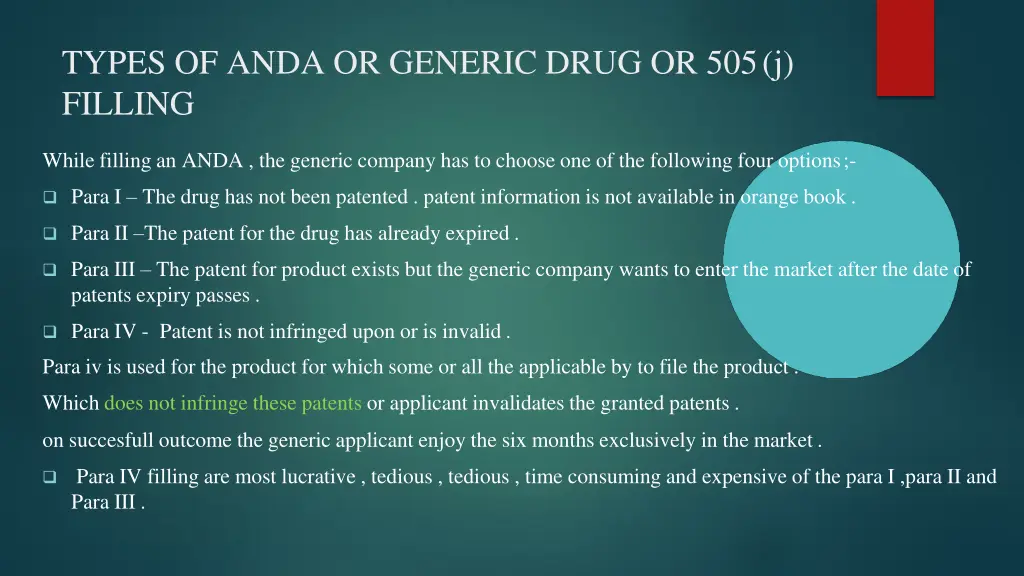 types of anda or generic drug or 505 j filling