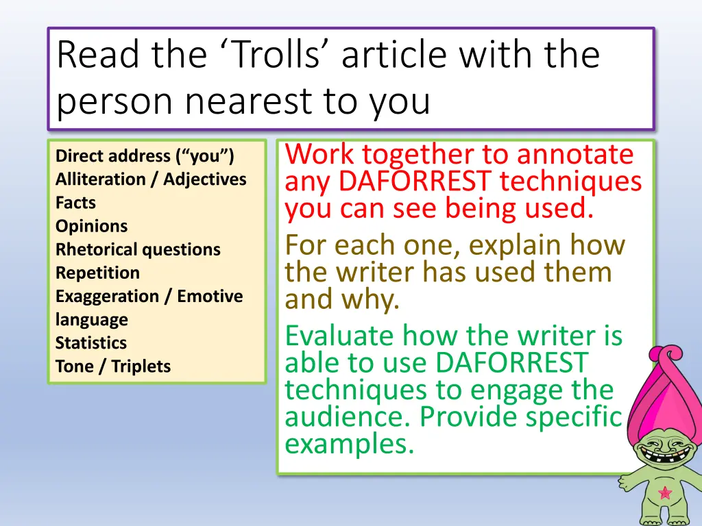 read the trolls article with the person nearest