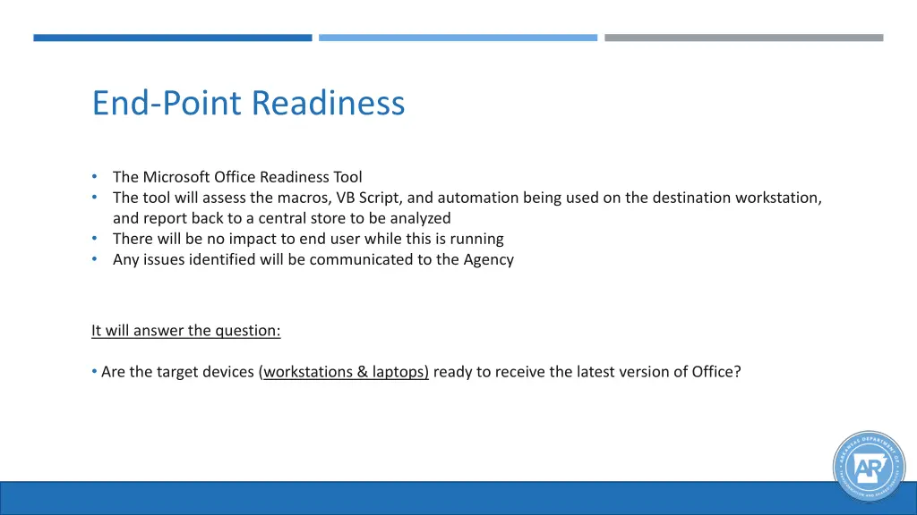 end point readiness