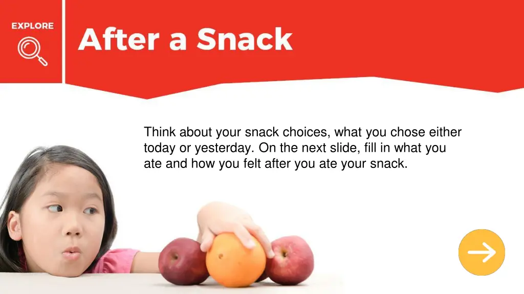 think about your snack choices what you chose