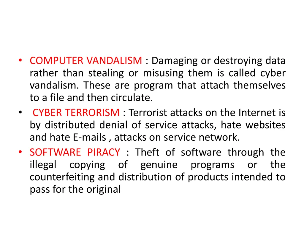 computer vandalism damaging or destroying data