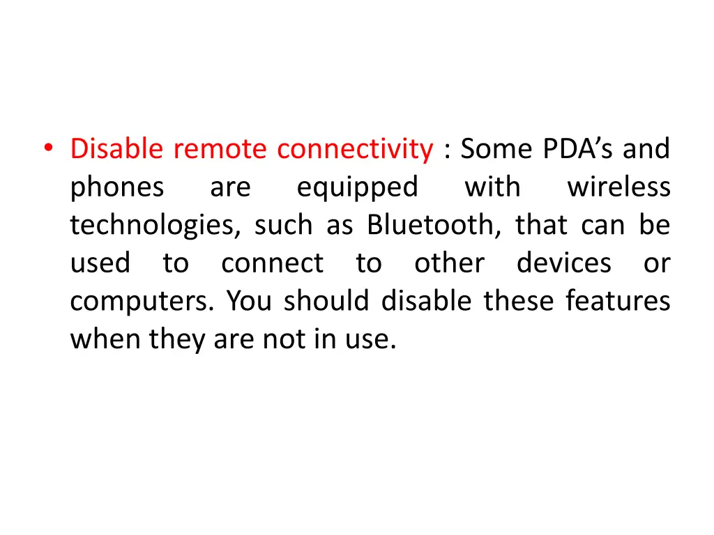 disable remote connectivity some pda s and phones