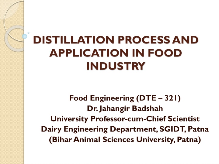 distillation process and application in food