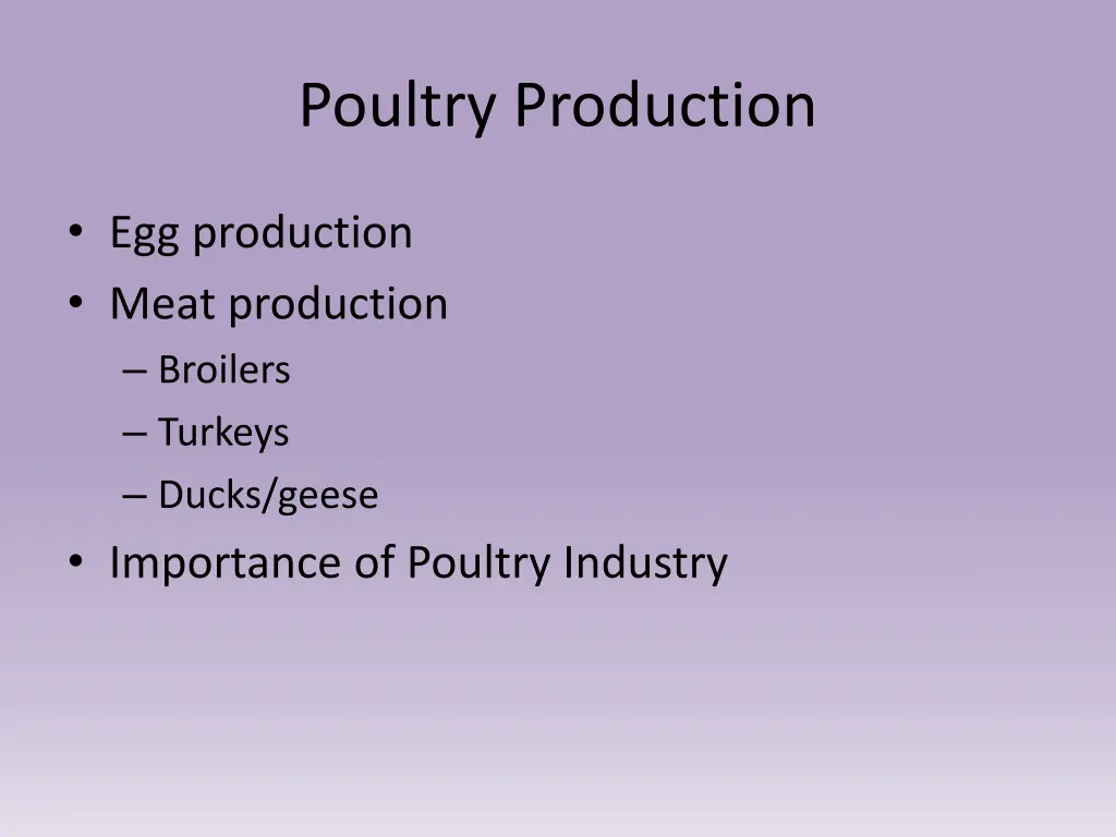 poultry production