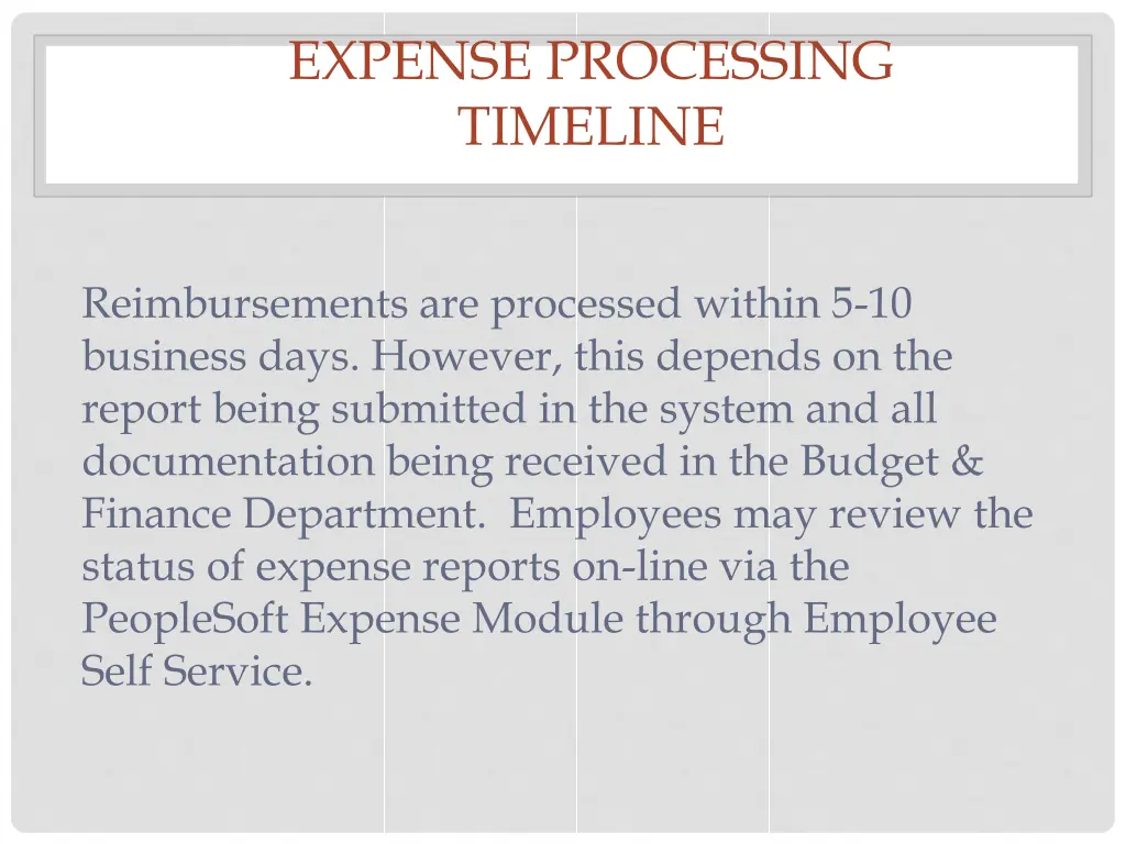 expense processing timeline