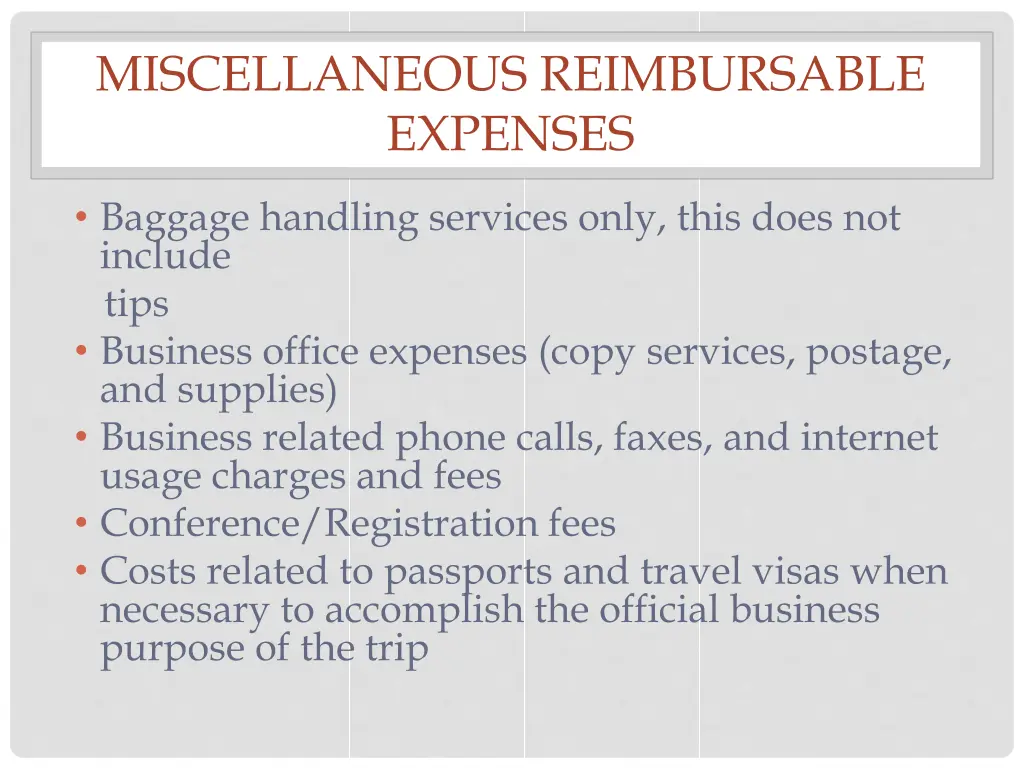 miscellaneous reimbursable expenses