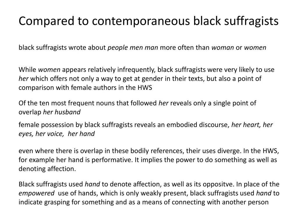 compared to contemporaneous black suffragists