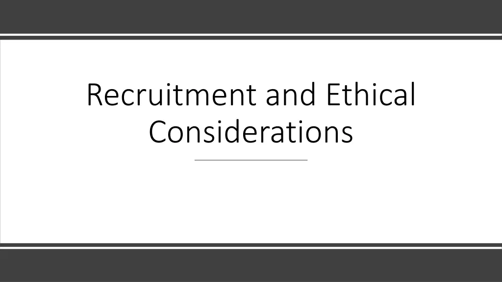 recruitment and ethical considerations