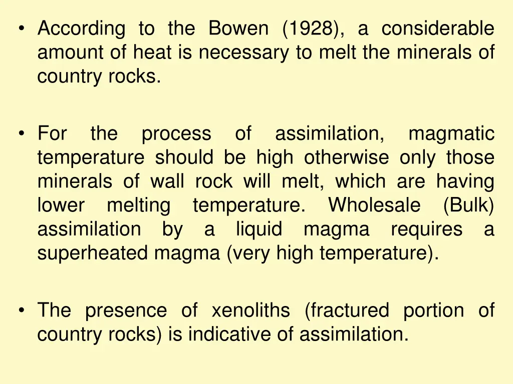 according to the bowen 1928 a considerable amount