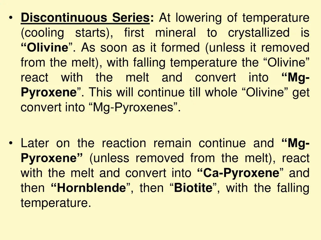 discontinuous series at lowering of temperature