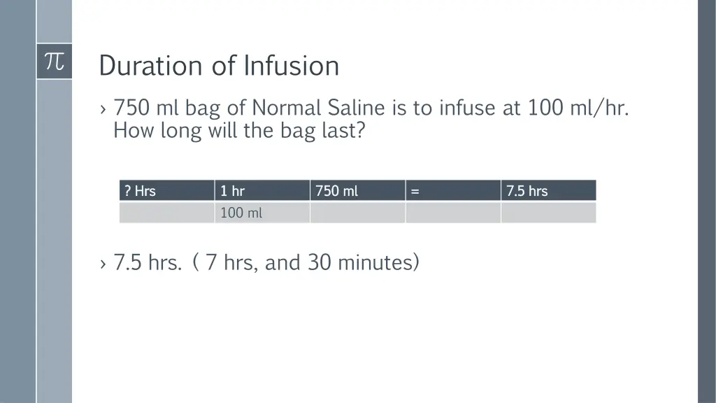 duration of infusion