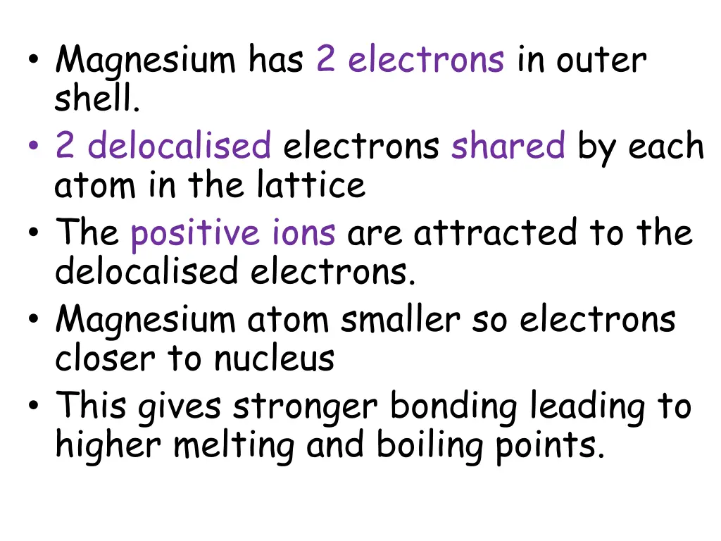 magnesium has 2 electrons in outer shell