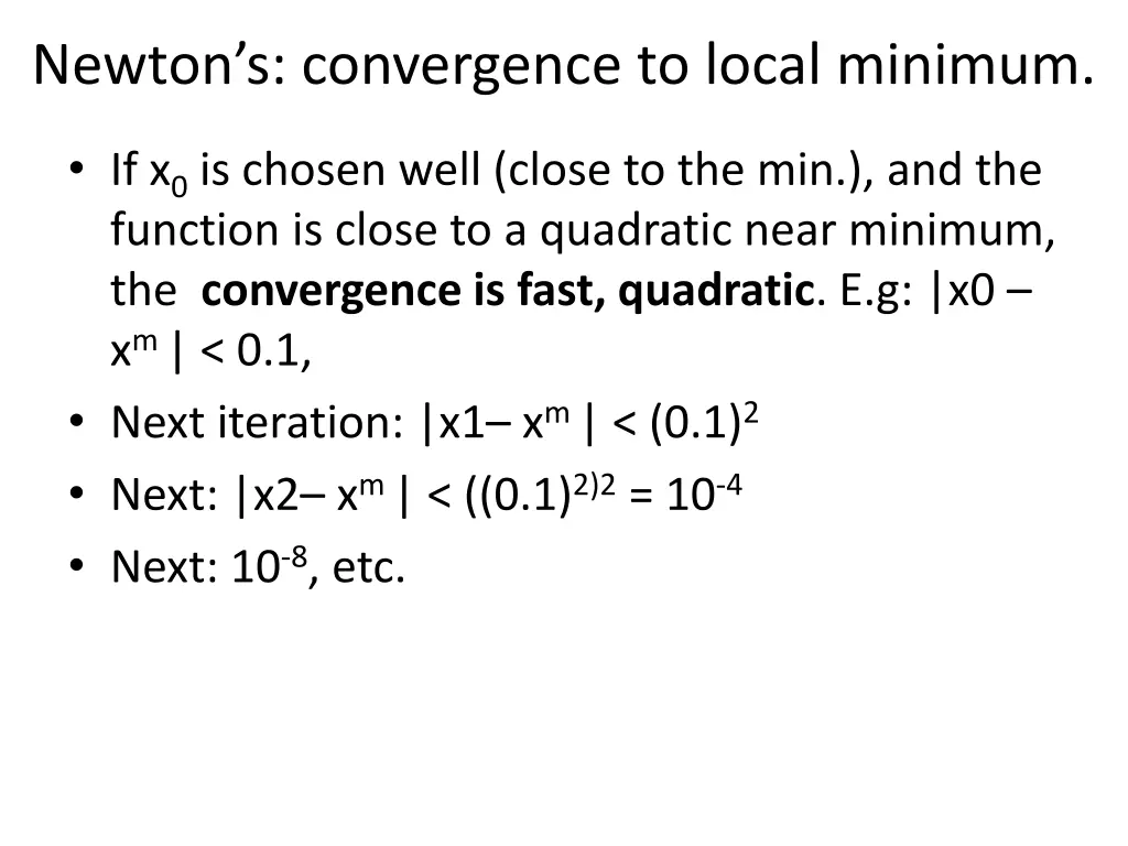 newton s convergence to local minimum