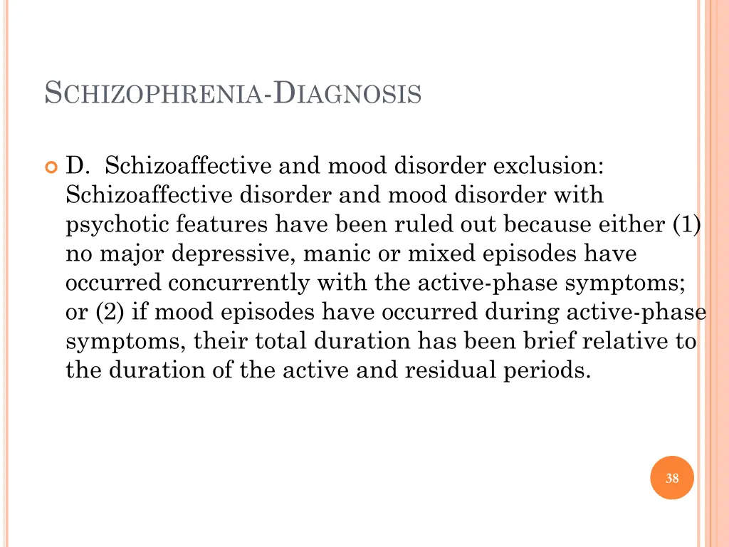 s chizophrenia d iagnosis 5