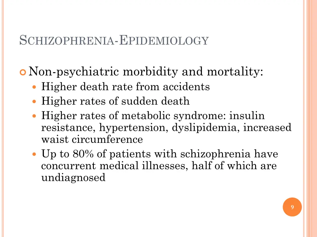 s chizophrenia e pidemiology 3